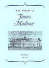 The Papers of James Madison, Volume 7: 3 May 1783-29 February 1784