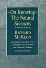 On Knowing--The Natural Sciences