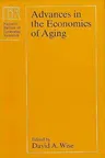 Advances in the Economics of Aging