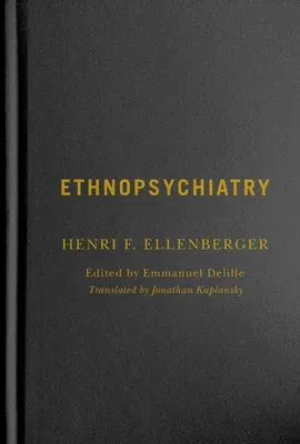 Ethnopsychiatry: Volume 56