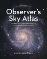 Observer's Sky Atlas: The 500 Best Deep-Sky Objects with Charts and Images (Fourth Edition, Updated and in Full Color)