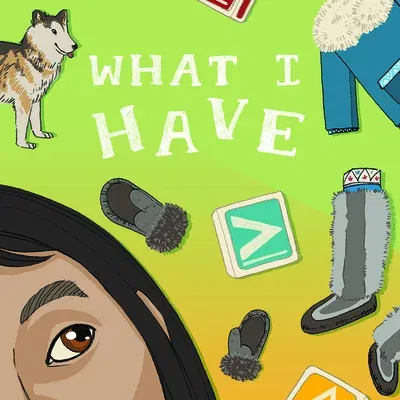 What I Have: English Edition (English)