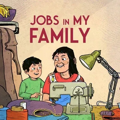 Jobs in My Family: English Edition (English)