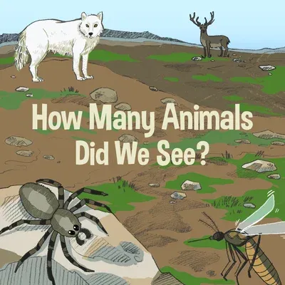 How Many Animals Did We See?: English Edition (English)