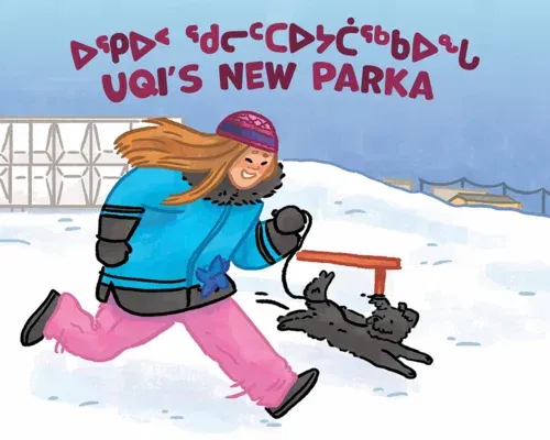 Uqi's New Parka: Bilingual Inuktitut and English Edition (Bilingual Inuktitut and English)