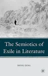 The Semiotics of Exile in Literature (2010)