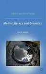 Media Literacy and Semiotics (2010)