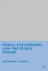 Public Universities and the Public Sphere (2010)