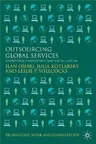 Outsourcing Global Services: Knowledge, Innovation and Social Capital (2008)