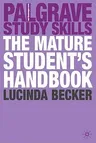 The Mature Student's Handbook (2009)