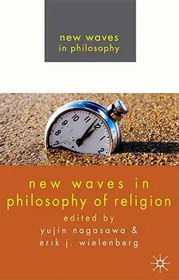 New Waves in Philosophy of Religion (2008)