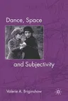 Dance, Space and Subjectivity