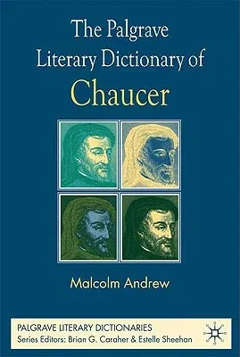 The Palgrave Literary Dictionary of Chaucer (2006)