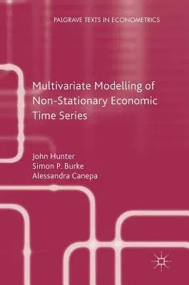 Multivariate Modelling of Non-Stationary Economic Time Series (2017)