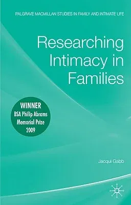 Researching Intimacy in Families (2008)