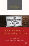 New Waves in Philosophy of Law (2011)