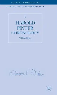 A Harold Pinter Chronology (2013)