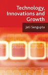 Technology, Innovations and Growth (2011)