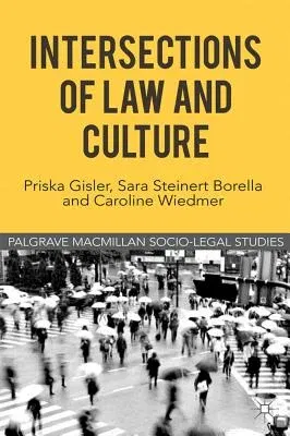 Intersections of Law and Culture (2012)