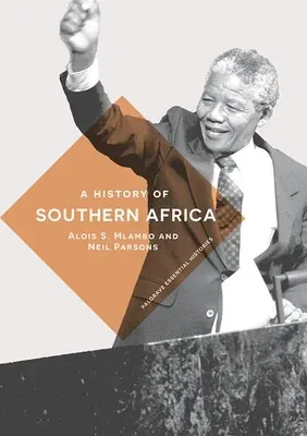 A History of Southern Africa (2019)