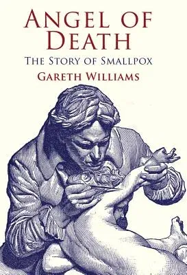 Angel of Death: The Story of Smallpox (2010)