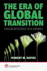 The Era of Global Transition: Crises and Opportunities in the New World (2012)