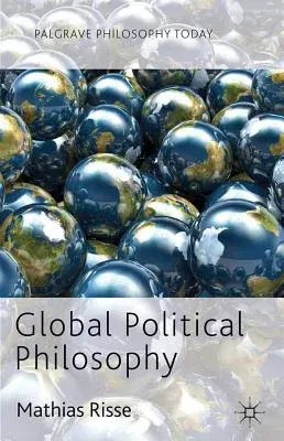 Global Political Philosophy (2012)