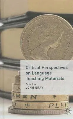 Critical Perspectives on Language Teaching Materials (2013)