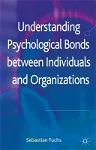 Understanding Psychological Bonds Between Individuals and Organizations: The Coalescence Model of Organizational Identification (2012)