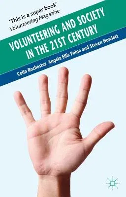 Volunteering and Society in the 21st Century (2010)