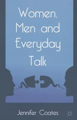 Women, Men and Everyday Talk (2013)