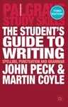 The Student's Guide to Writing: Spelling, Punctuation and Grammar