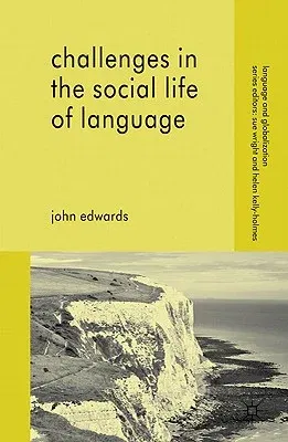 Challenges in the Social Life of Language (2011)