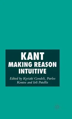 Kant: Making Reason Intuitive (2006)