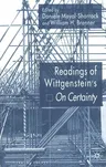 Readings of Wittgenstein's on Certainty (2005)