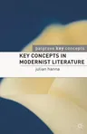 Key Concepts in Modernist Literature (2008)