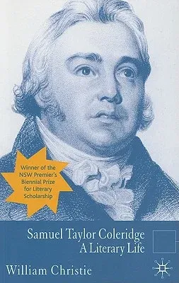 Samuel Taylor Coleridge: A Literary Life (2007)