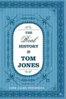 The Real History of Tom Jones (2005)