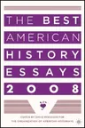 The Best American History Essays (2008)