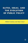 Elites, Ideas, and the Evolution of Public Policy (2008)