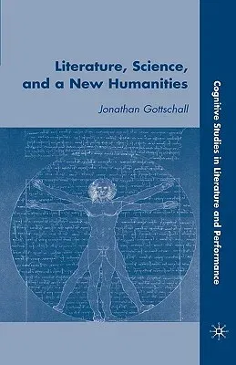 Literature, Science, and a New Humanities (2008)