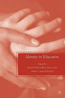 Identity in Education (2009)