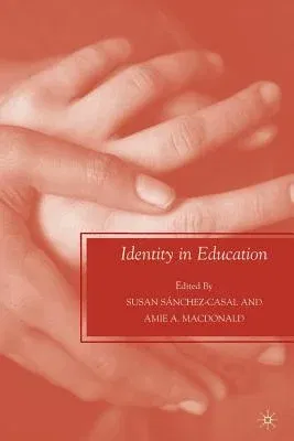 Identity in Education (2009)