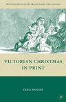 Victorian Christmas in Print (2009)