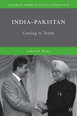 India-Pakistan: Coming to Terms (2010)