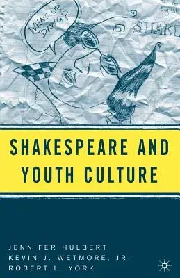 Shakespeare and Youth Culture (2006)