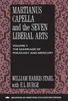 Martianus Capella and the Seven Liberal Arts: Vol. II: The Marriage of Philology and Mercury (Revised)