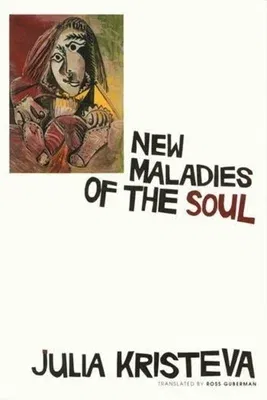 New Maladies of the Soul (Revised)