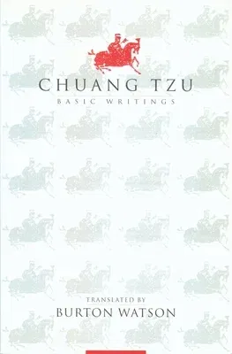 Chuang Tzu: Basic Writings (Revised)