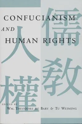 Confucianism and Human Rights (Revised)